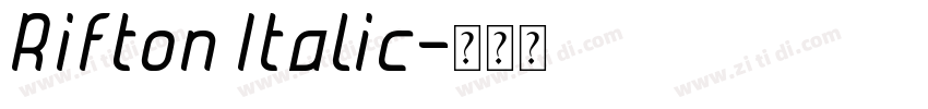 Rifton Italic字体转换 Rifton Italic字体转换